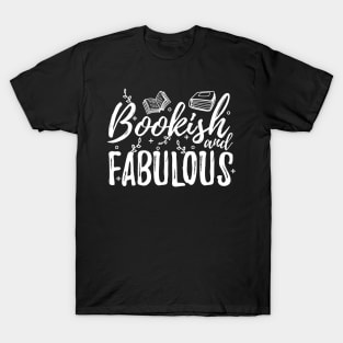 Bookish and Fabulous T-Shirt